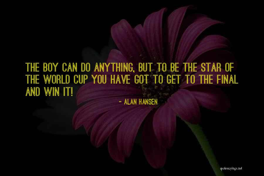 Alan Hansen Quotes 1560084 Alan Hansen Quotes 1560084
