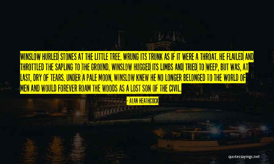 Alan Heathcock Quotes 1295551 Alan Heathcock Quotes 1295551