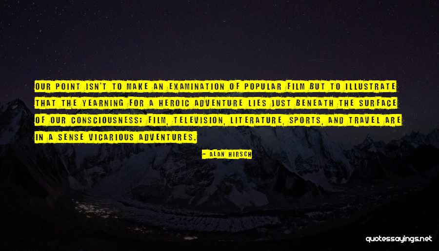 Alan Hirsch Quotes 1015807 Alan Hirsch Quotes 1015807