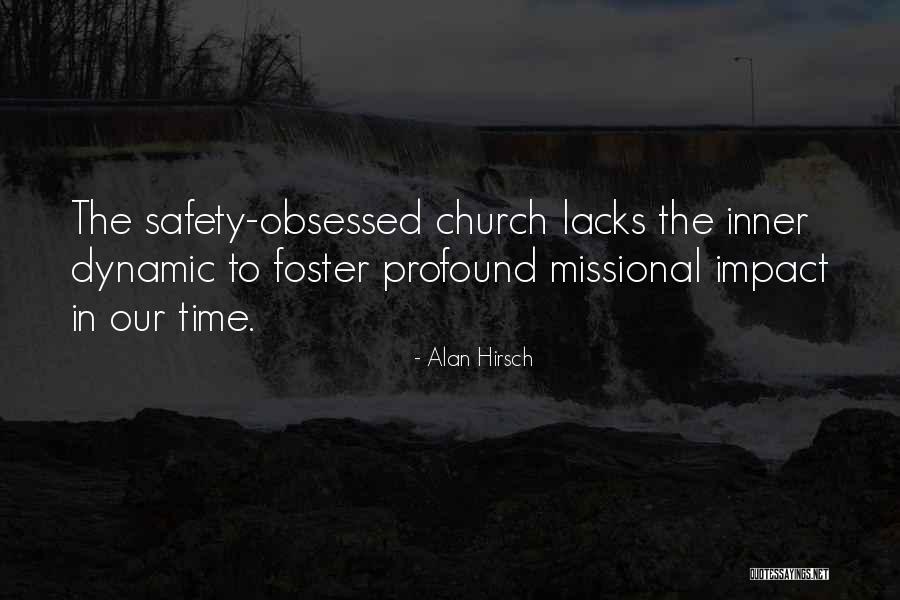 Alan Hirsch Quotes 1072250