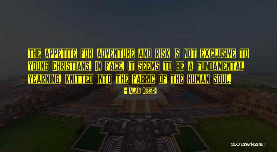 Alan Hirsch Quotes 1093683 Alan Hirsch Quotes 1093683
