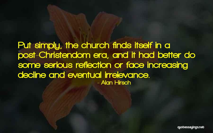 Alan Hirsch Quotes 1207197 Alan Hirsch Quotes 1207197