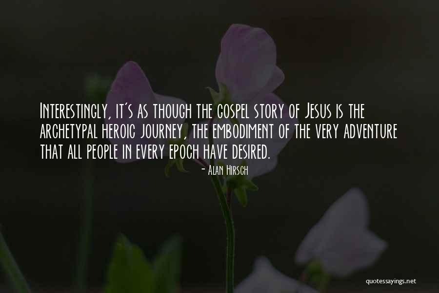 Alan Hirsch Quotes 1294140 Alan Hirsch Quotes 1294140