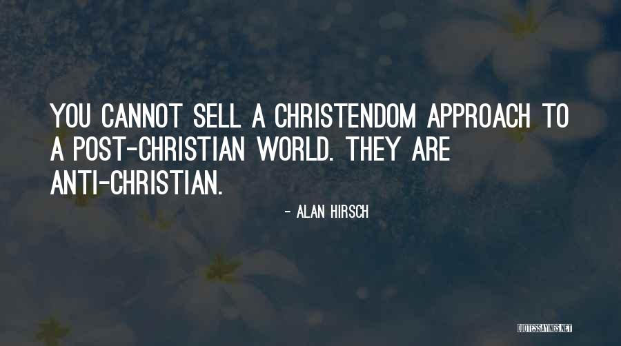 Alan Hirsch Quotes 1796432