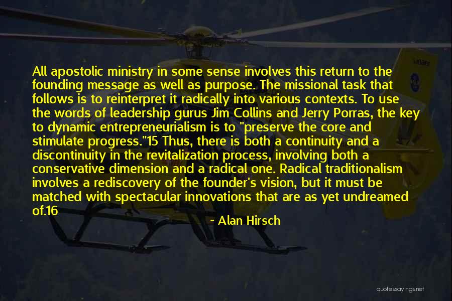 Alan Hirsch Quotes 1885227 Alan Hirsch Quotes 1885227