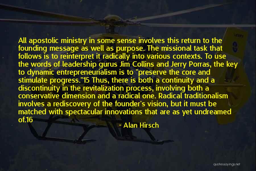 Alan Hirsch Quotes 1885227