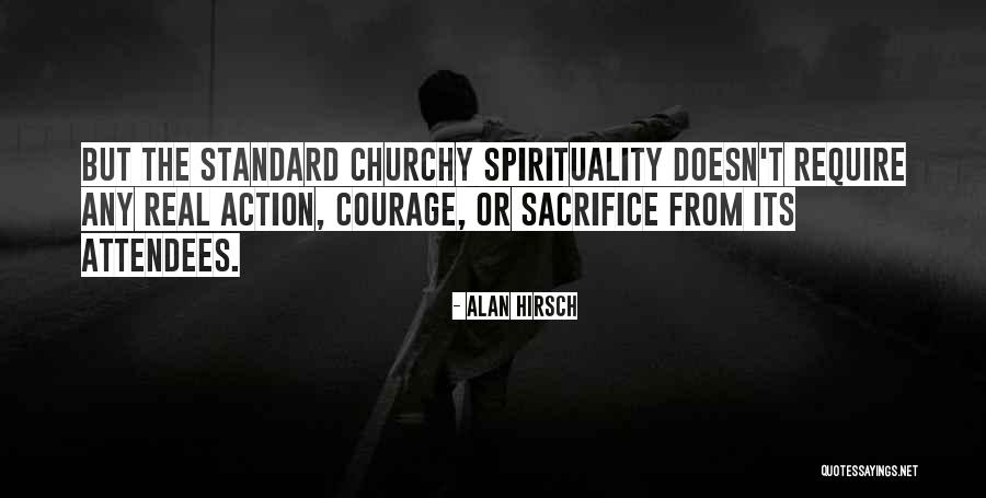 Alan Hirsch Quotes 393142