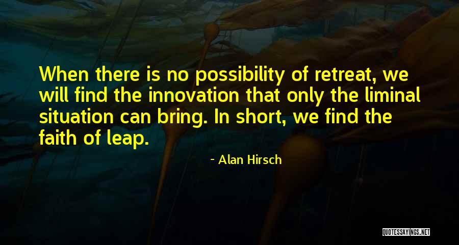 Alan Hirsch Quotes 850077 Alan Hirsch Quotes 850077