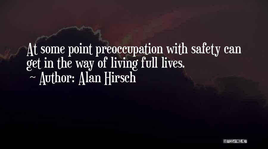 Alan Hirsch Quotes 975830