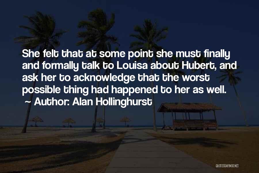 Alan Hollinghurst Quotes 1545656