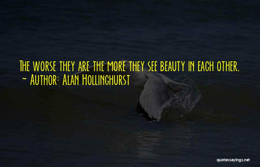 Alan Hollinghurst Quotes 1719473