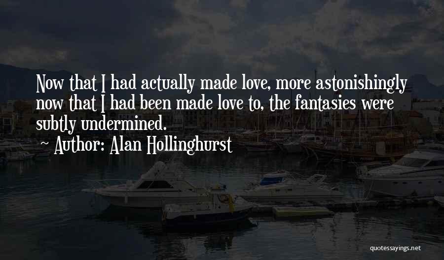 Alan Hollinghurst Quotes 2174738