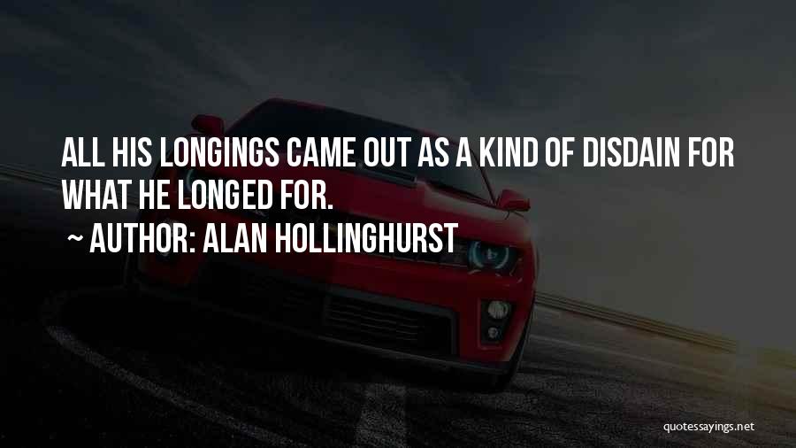 Alan Hollinghurst Quotes 530128