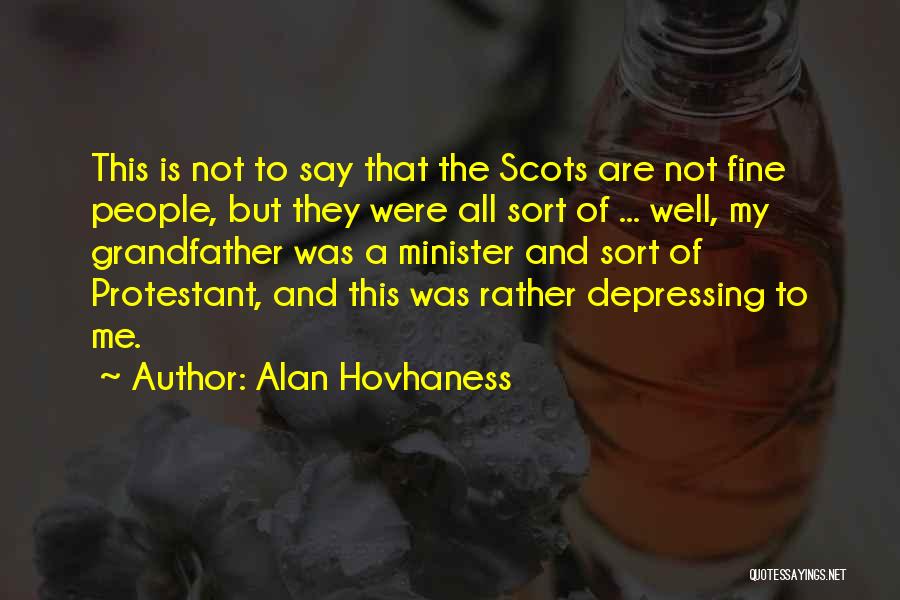 Alan Hovhaness Quotes 1722383