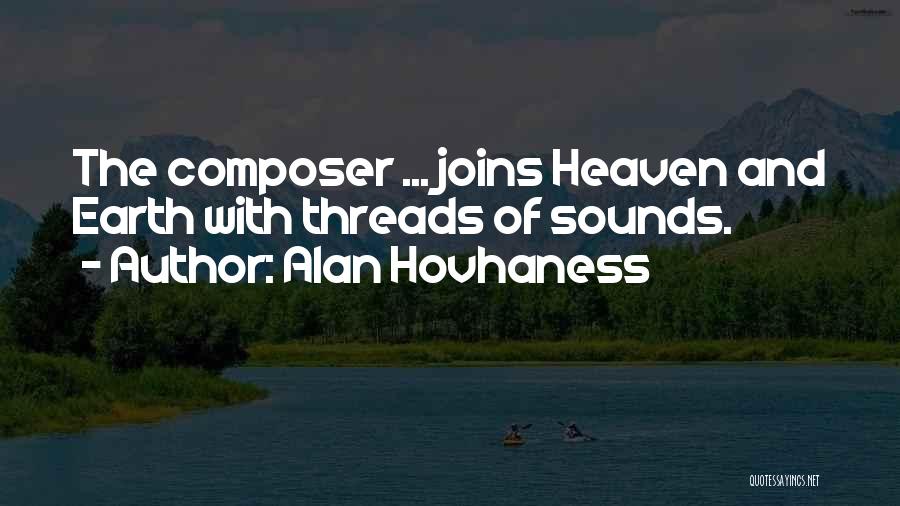 Alan Hovhaness Quotes 696962