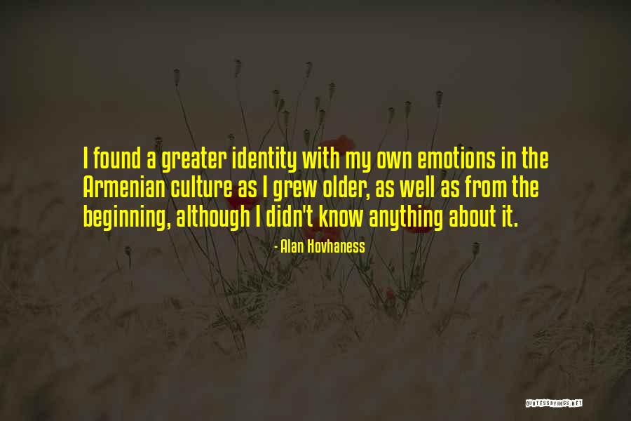 Alan Hovhaness Quotes 784169