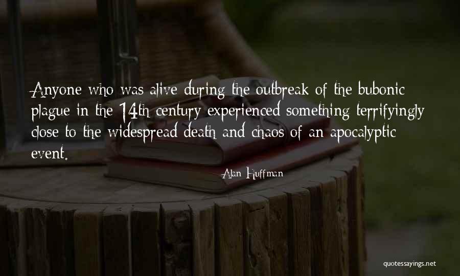 Alan Huffman Quotes 1071789 Alan Huffman Quotes 1071789