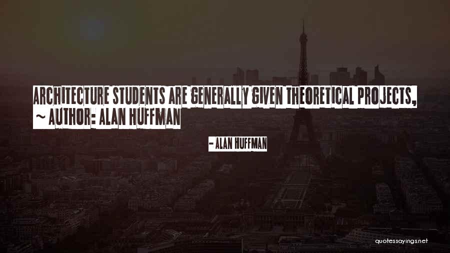 Alan Huffman Quotes 1558449 Alan Huffman Quotes 1558449