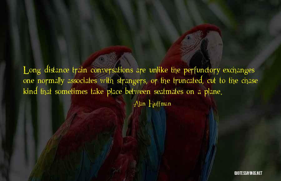 Alan Huffman Quotes 1567322 Alan Huffman Quotes 1567322