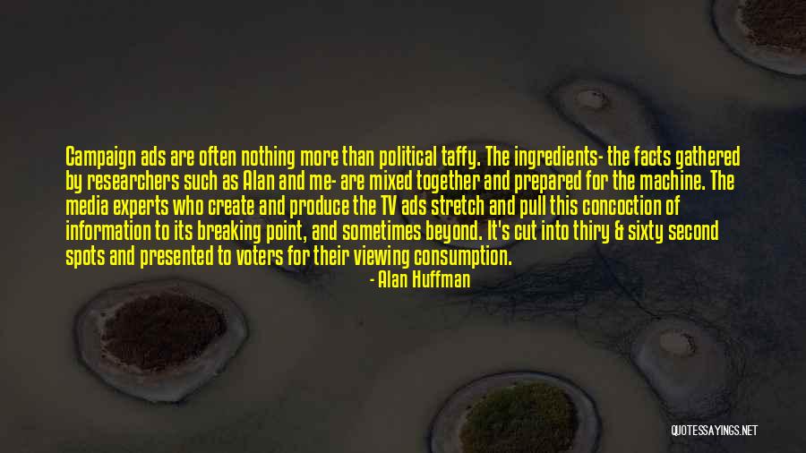 Alan Huffman Quotes 1960828 Alan Huffman Quotes 1960828