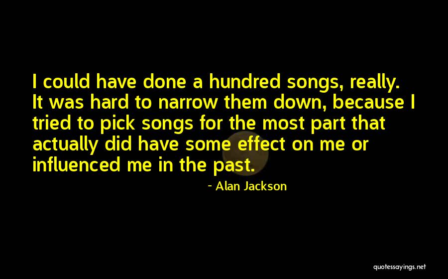 Alan Jackson Quotes 199815 Alan Jackson Quotes 199815