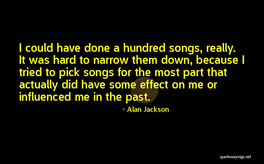 Alan Jackson Quotes 199815