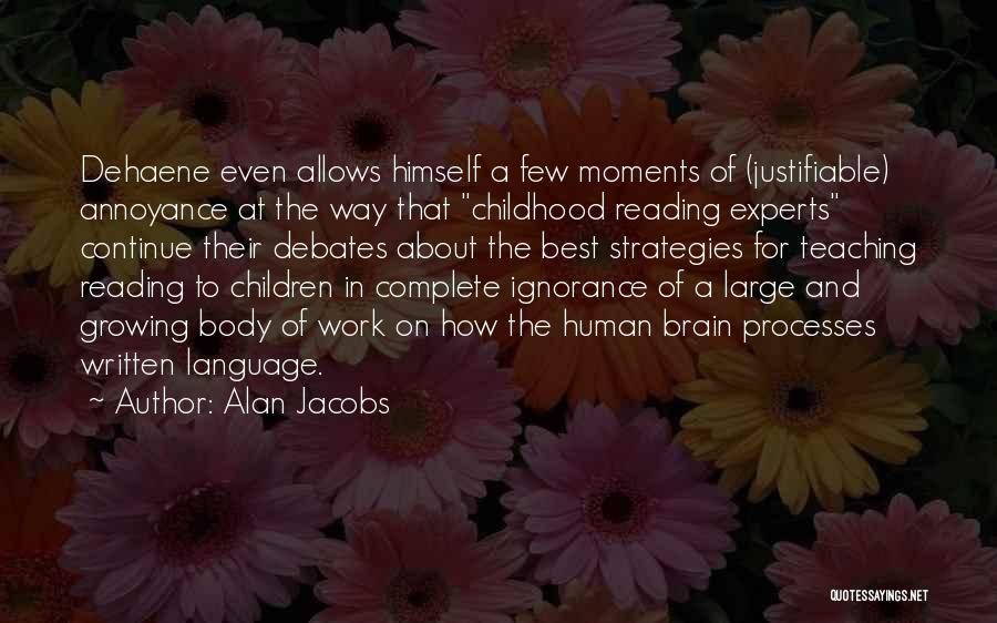 Alan Jacobs Quotes 112467