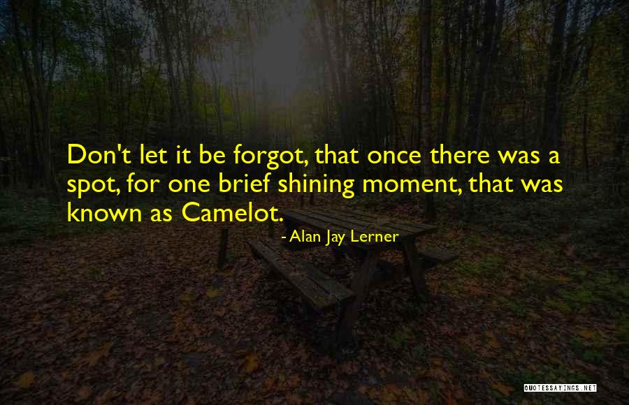 Alan Jay Lerner Quotes 1169215