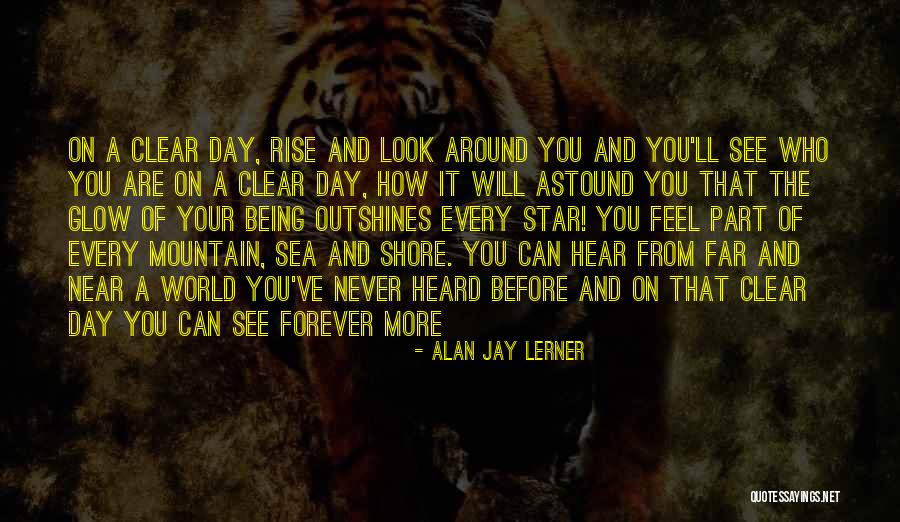 Alan Jay Lerner Quotes 1897771 Alan Jay Lerner Quotes 1897771