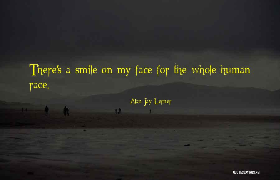 Alan Jay Lerner Quotes 966391 Alan Jay Lerner Quotes 966391