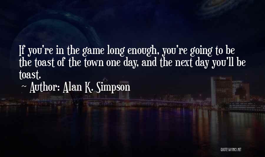 Alan K. Simpson Quotes 758756