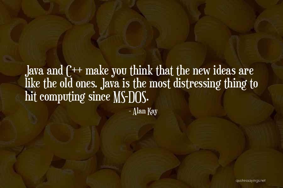 Alan Kay Quotes 1079216 Alan Kay Quotes 1079216