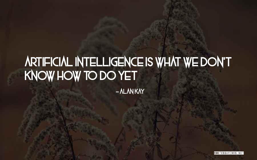 Alan Kay Quotes 1805054