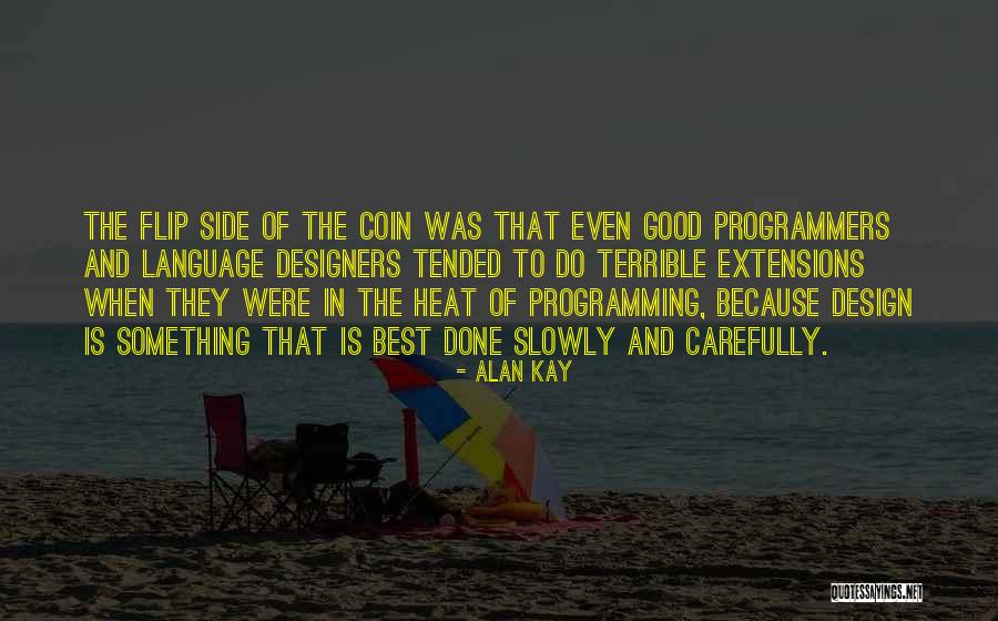Alan Kay Quotes 2227301 Alan Kay Quotes 2227301