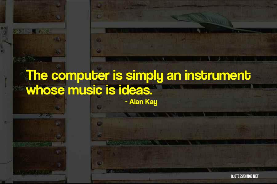 Alan Kay Quotes 484485