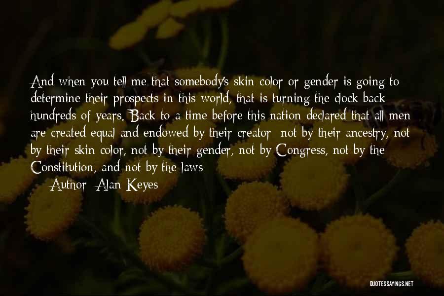 Alan Keyes Quotes 1090468