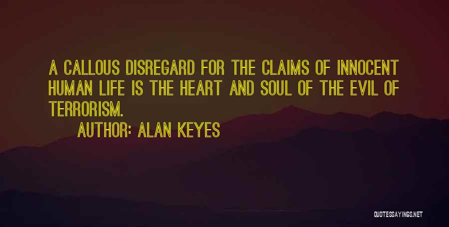 Alan Keyes Quotes 1879423