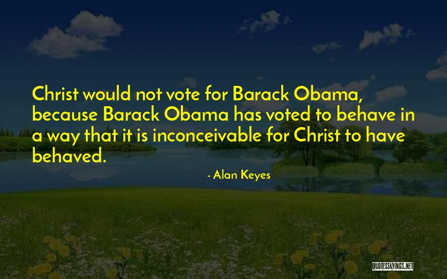 Alan Keyes Quotes 1953105