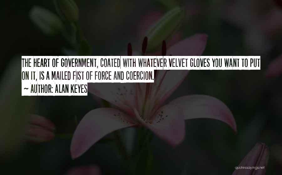 Alan Keyes Quotes 2103968
