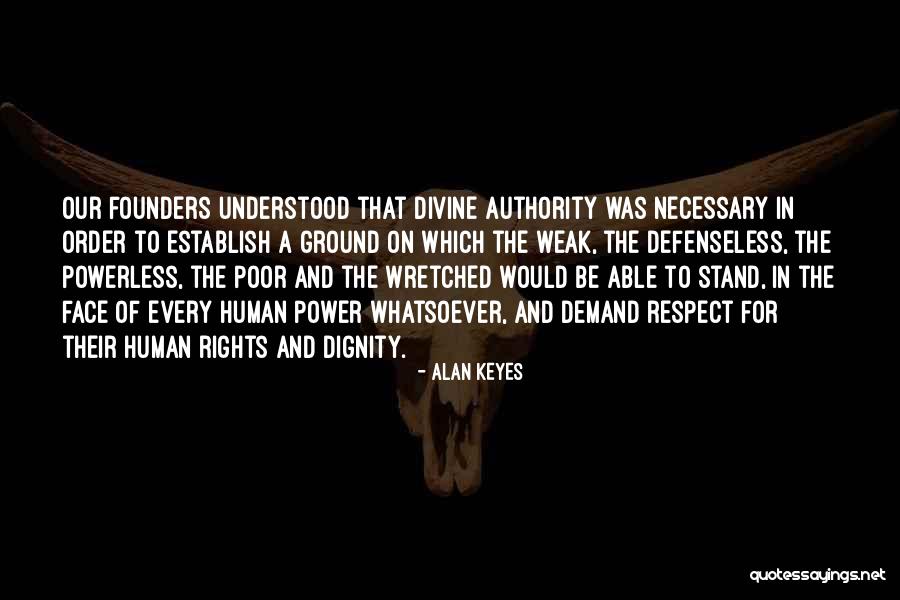 Alan Keyes Quotes 737052