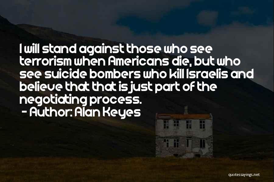 Alan Keyes Quotes 784984