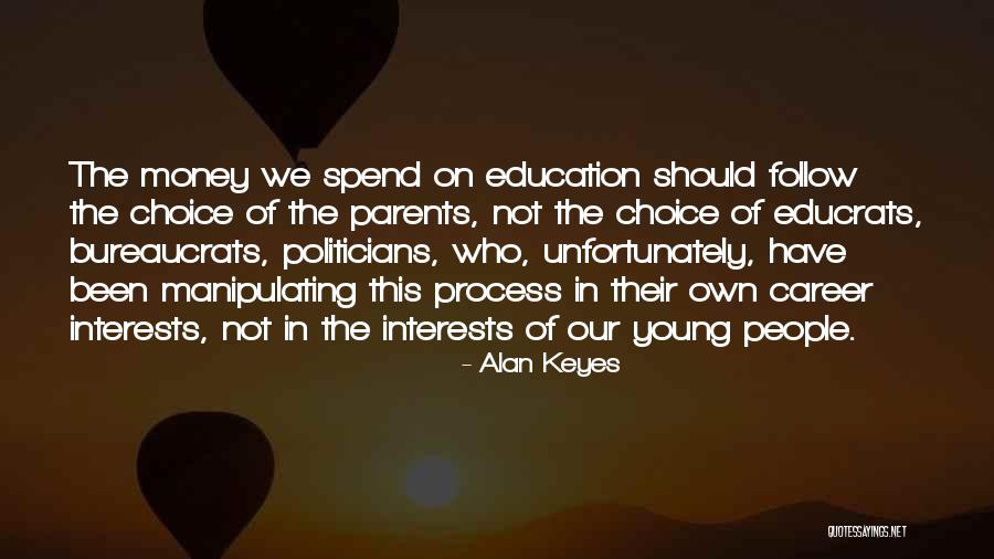 Alan Keyes Quotes 987184