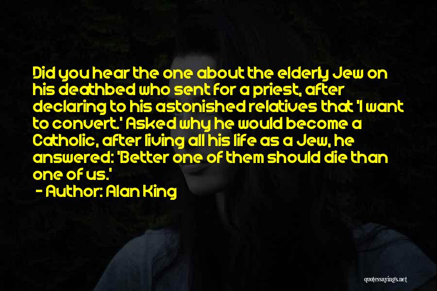 Alan King Quotes 1148690