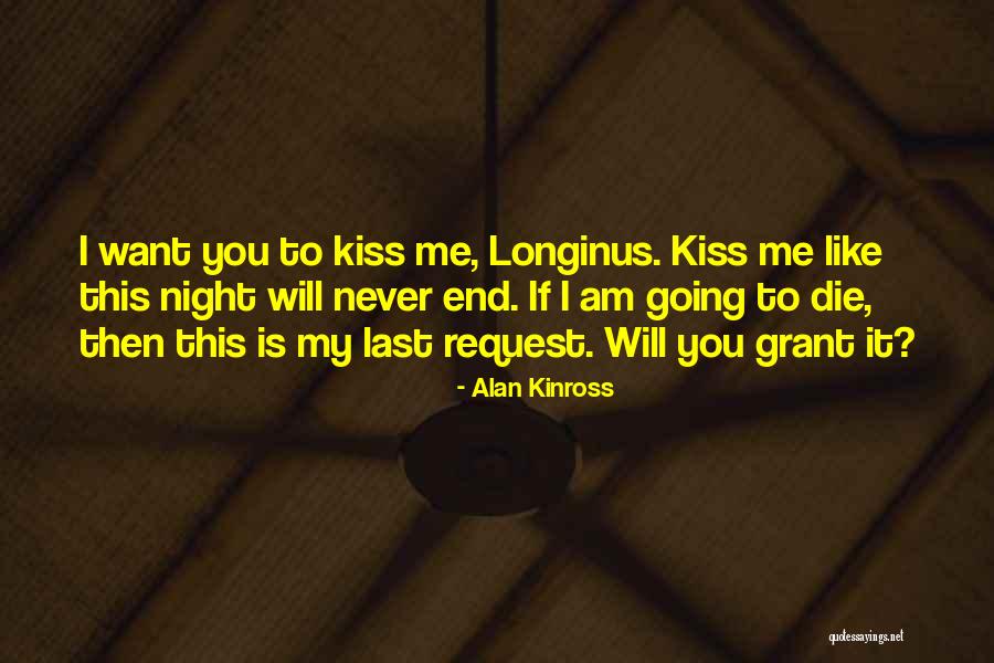 Alan Kinross Quotes 1124529