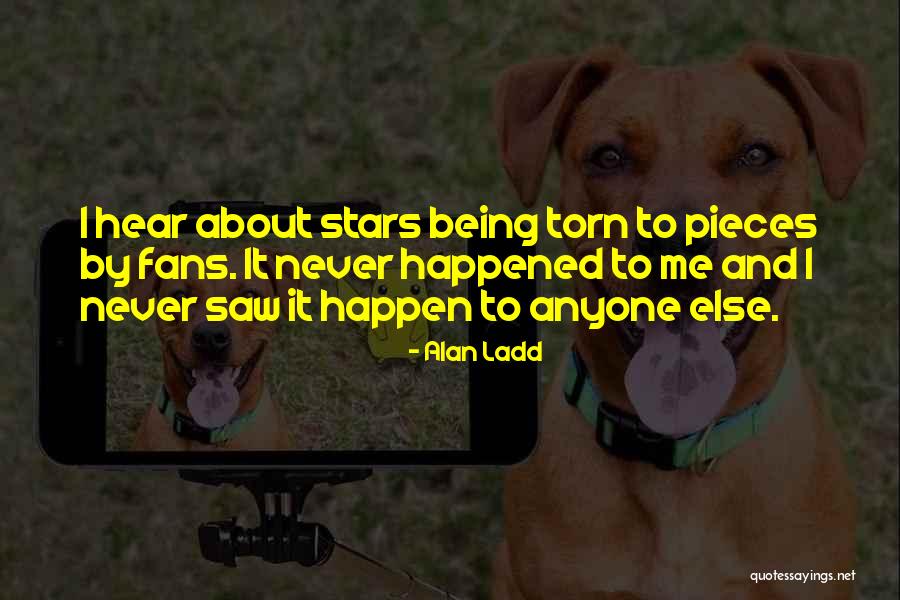 Alan Ladd Quotes 1353380 Alan Ladd Quotes 1353380
