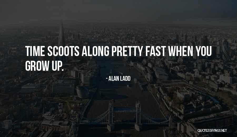 Alan Ladd Quotes 1953091 Alan Ladd Quotes 1953091