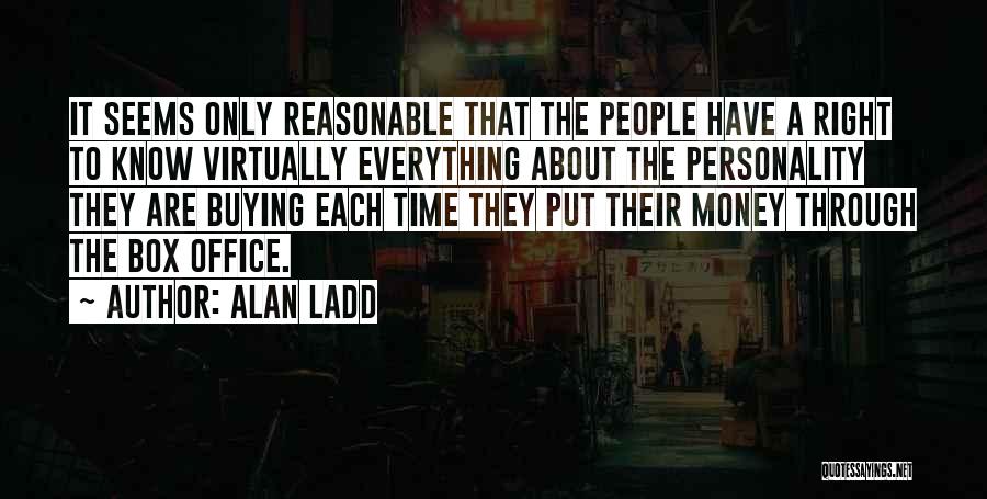 Alan Ladd Quotes 412571