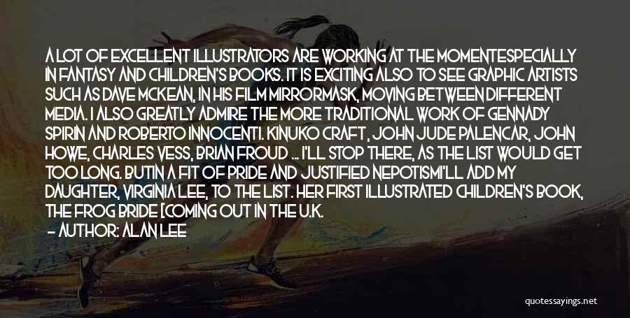 Alan Lee Quotes 1458564