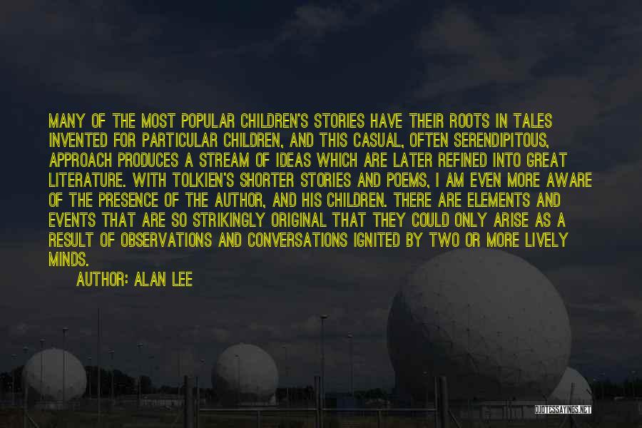 Alan Lee Quotes 896825