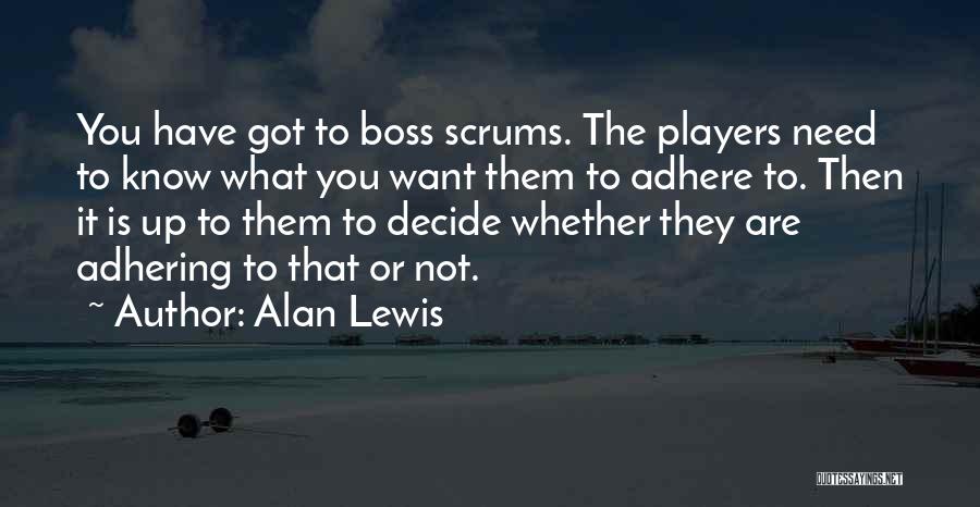 Alan Lewis Quotes 376178